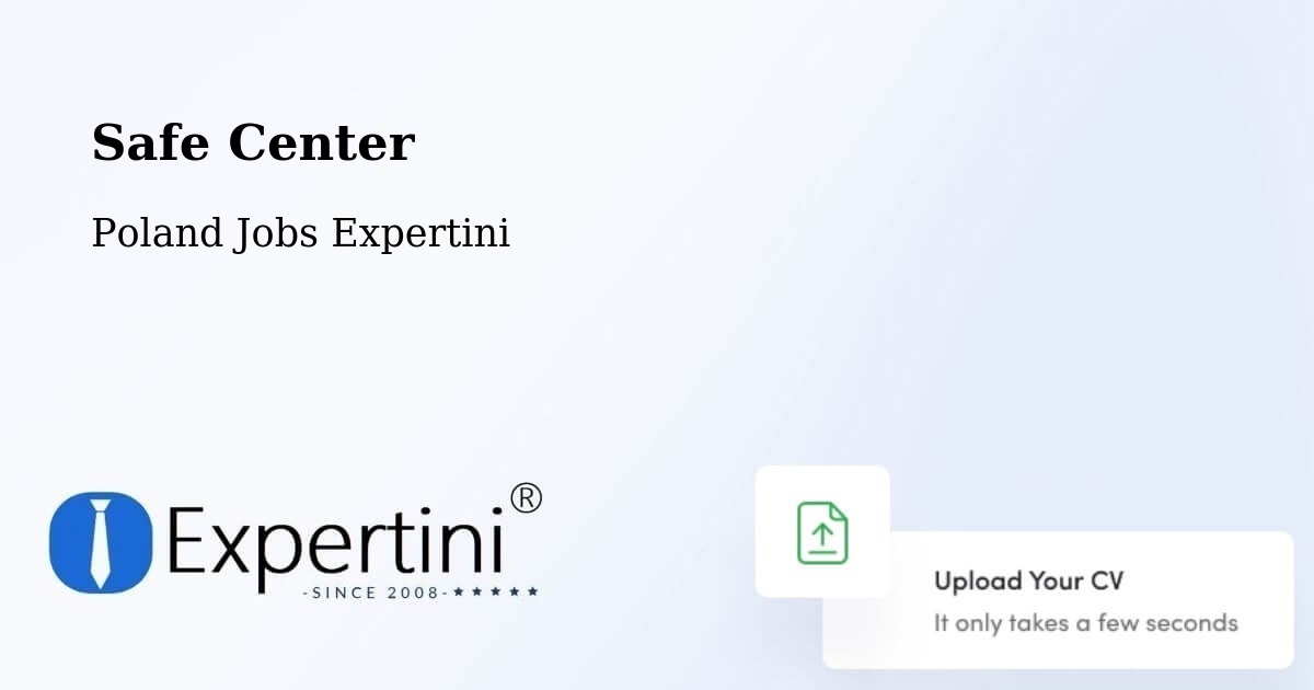 Safety Center – Suchy Las - Poland Jobs Expertini